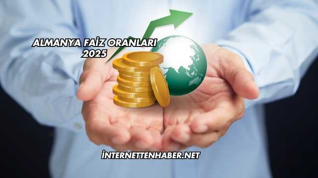 Almanya Faiz Oranları 2025