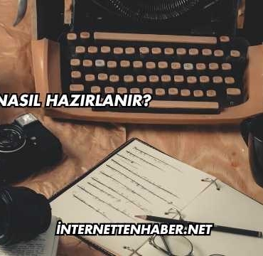 Bülten Nasıl Hazırlanır