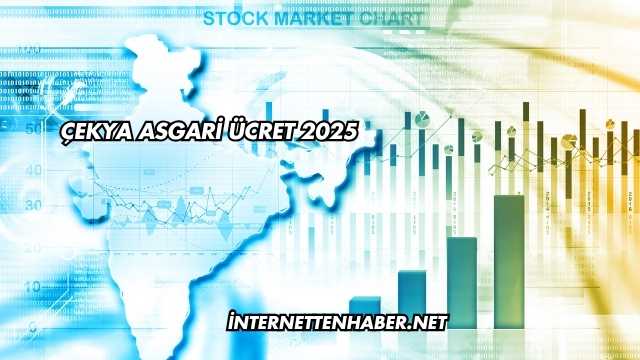 Çekya Asgari Ücret 2025