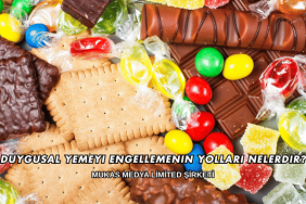 Duygusal Yemeyi Engellemenin Yolları Nelerdir?