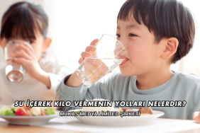 Su İçerek Kilo Vermenin Yolları Nelerdir?