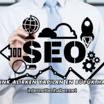 Backlink Alırken Yapılan En Büyük Hatalar