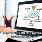 SEO İçin Backlink Nereden Alınmalı?