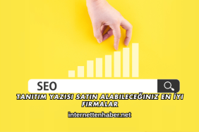 Tanıtım Yazısı Satın Alabileceğiniz En İyi Firmalar