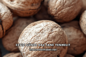 Ceviz Günde Kaç Tane Yenmeli?