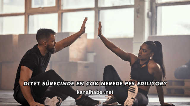 Diyet Sürecinde En Çok Nerede Pes Ediliyor?