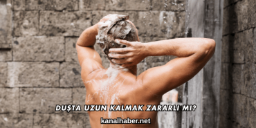 Duşta Uzun Kalmak Zararlı mı?