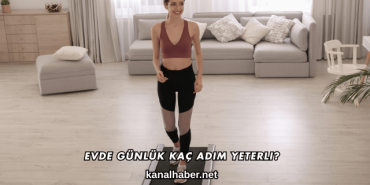 Evde Günlük Kaç Adım Yeterli?