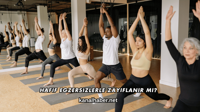 Hafif Egzersizlerle Zayıflanır mı?