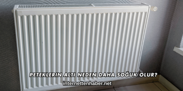 Peteklerin Altı Neden Daha Soğuk Olur?